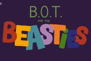 [英语动画]《B.O.T. and The Beasties机器人主题学龄前》[英文字幕][全50集][2.15GB][百度网盘]